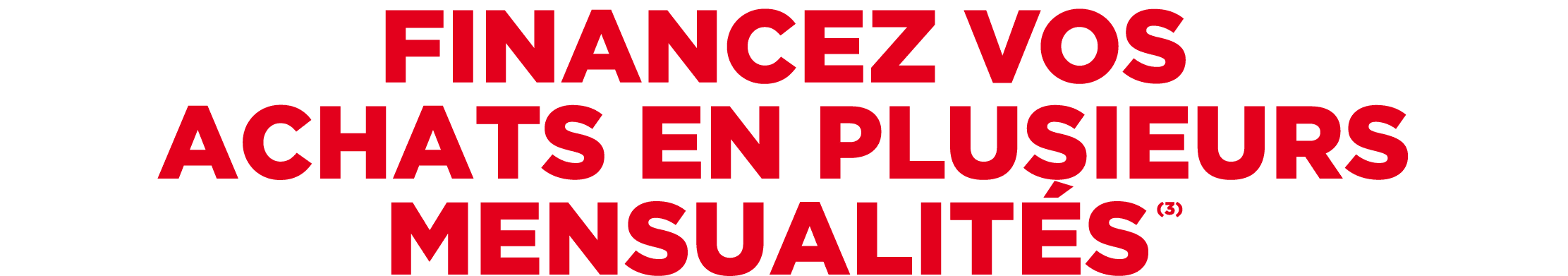 financez vos achats en plusieurs mensualit s (3)