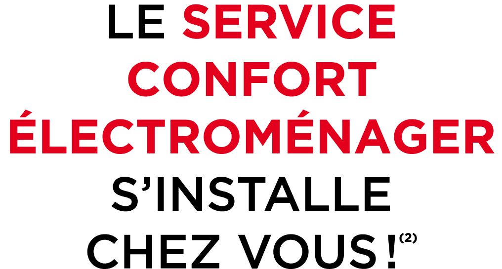 LE SERVICE CONFORT lectrom nager S’INSTALLE CHEZ VOUS !(2)