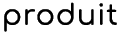 produit