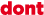 dont