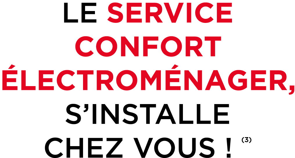 LE SERVICE CONFORT lectrom nager, S’INSTALLE CHEZ VOUS ! (3)