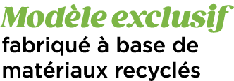Mod le exclusif fabriqu   base de mat riaux recycl s