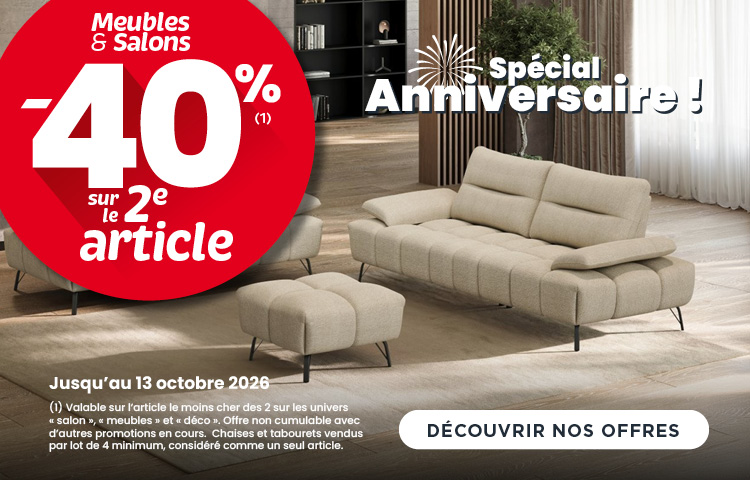 Spécial anniversaire ! Jusqu'à -40% Spécial anniversaire ! Jusqu'à -40%
